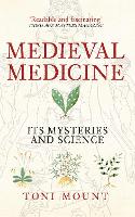 Book Cover for Medieval Medicine by Toni Mount