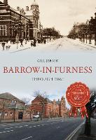 Book Cover for Barrow-in-Furness Through Time by Gill Jepson