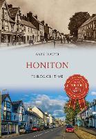 Book Cover for Honiton Through Time by Gary Holpin