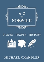 Book Cover for A-Z of Norwich by Michael Chandler