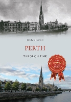 Book Cover for Perth Through Time by Jack Gillon