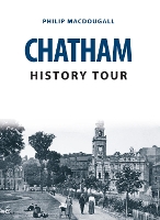 Book Cover for Chatham History Tour by Philip MacDougall