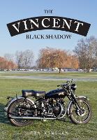 Book Cover for The Vincent Black Shadow by Timothy Kingham