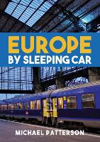 Book Cover for Europe by Sleeping Car by Michael Patterson