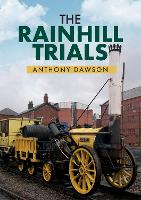 Book Cover for The Rainhill Trials by Anthony Dawson