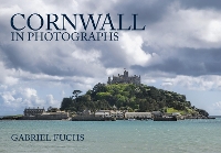 Book Cover for Cornwall in Photographs by Gabriel Fuchs