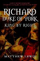 Book Cover for Richard, Duke of York by Matthew Lewis