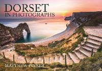 Book Cover for Dorset in Photographs by Matthew Pinner