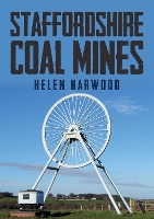 Book Cover for Staffordshire Coal Mines by Helen Harwood