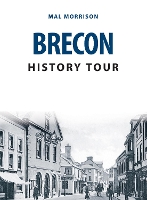 Book Cover for Brecon History Tour by Mal Morrison