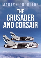 Book Cover for The Crusader and Corsair by Martyn Chorlton