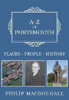 Book Cover for A-Z of Portsmouth by Philip MacDougall