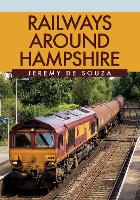 Book Cover for Railways Around Hampshire by Jeremy de Souza