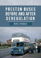 Book Cover for Preston Buses Before and After Deregulation by Mike Rhodes