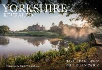 Book Cover for Yorkshire Revealed by Dave Zdanowicz, Paul Zdanowicz, Sarah Willingham