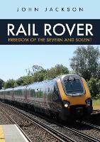 Book Cover for Rail Rover: Freedom of the Severn and Solent by John Jackson