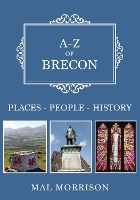 Book Cover for A-Z of Brecon by Mal Morrison