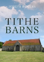 Book Cover for Tithe Barns by Joseph Rogers