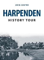 Book Cover for Harpenden History Tour by John Cooper