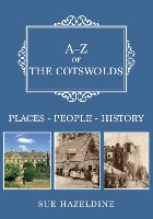 Book Cover for A-Z of the Cotswolds by Sue Hazeldine