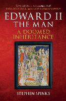 Book Cover for Edward II the Man by Stephen Spinks