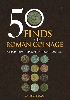 Book Cover for 50 Finds of Roman Coinage by Andrew Brown