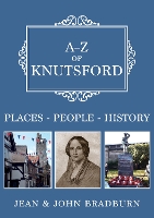 Book Cover for A-Z of Knutsford by Jean & John Bradburn