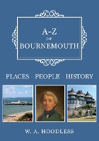 Book Cover for A-Z of Bournemouth by W. A. Hoodless