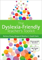 Book Cover for The Dyslexia-Friendly Teacher's Toolkit Strategies for Teaching Students 3-18 by Barbara Pavey, Margaret Meehan, Sarah Davis