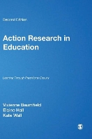 Book Cover for Action Research in Education by Vivienne Marie Baumfield, Elaine Hall, Kate Wall