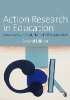 Book Cover for Action Research in Education by Vivienne Marie Baumfield, Elaine Hall, Kate Wall