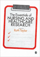 Book Cover for The Essentials of Nursing and Healthcare Research by Ruth Taylor