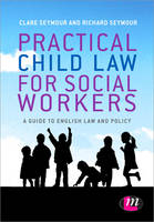 Book Cover for Practical Child Law for Social Workers by Clare Seymour, Richard B. Seymour