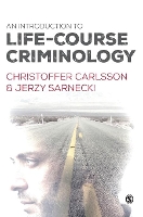 Book Cover for An Introduction to Life-Course Criminology by Christoffer Carlsson, Jerzy Sarnecki