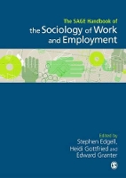 Book Cover for The SAGE Handbook of the Sociology of Work and Employment by Stephen Edgell