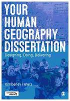Book Cover for Your Human Geography Dissertation by Kimberley Peters