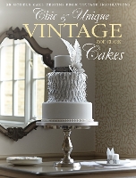 Book Cover for Chic & Unique Vintage Cakes by Zoe (Author) Clark