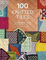 Book Cover for 100 Knitted Tiles by Various (Author)