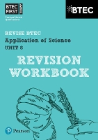 Book Cover for Pearson REVISE BTEC First in Applied Science: Application of Science - Unit 8 Revision Workbook - 2023 and 2024 exams and assessments by Jennifer Stafford-Brown