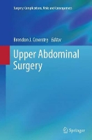 Book Cover for Upper Abdominal Surgery by Brendon J. Coventry