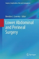 Book Cover for Lower Abdominal and Perineal Surgery by Brendon J. Coventry