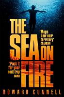 Book Cover for The Sea on Fire by Howard Cunnell