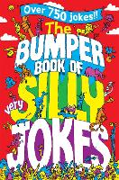 Book Cover for The Bumper Book of Very Silly Jokes by Macmillan Adult's Books, Macmillan Children's Books