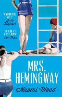 Book Cover for Mrs. Hemingway by Naomi Wood