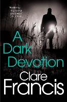Book Cover for A Dark Devotion by Clare Francis