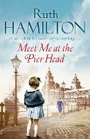 Book Cover for Meet Me at the Pier Head by Ruth Hamilton