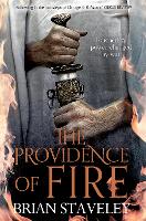 Book Cover for The Providence of Fire by Brian Staveley