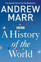 Book Cover for A History of the World by Andrew Marr