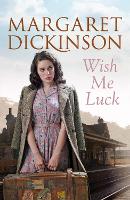 Book Cover for Wish Me Luck by Margaret Dickinson