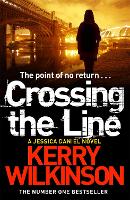 Book Cover for Crossing the Line by Kerry Wilkinson